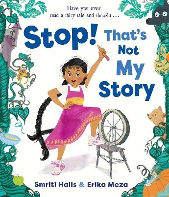 Stop! That's Not My Story! - Smriti Halls