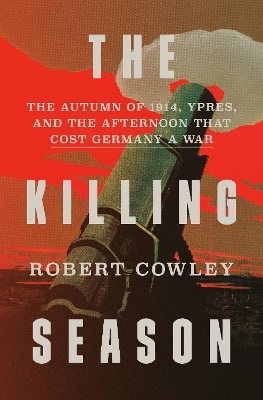 The Killing Season - Robert Cowley