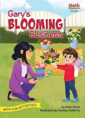 Gary's Blooming Business - Katie Sharp