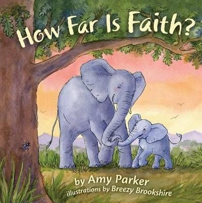 How Far is Faith? - Amy Parker