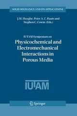 IUTAM Symposium on Physicochemical and Electromechanical, Interactions in Porous Media - 