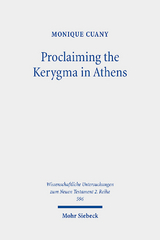 Proclaiming the Kerygma in Athens - Monique Cuany