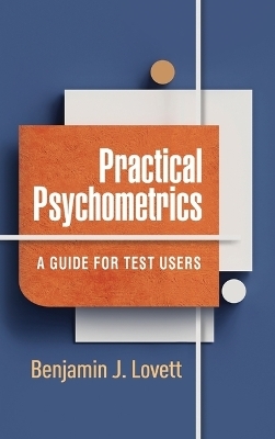 Practical Psychometrics - Benjamin J Lovett