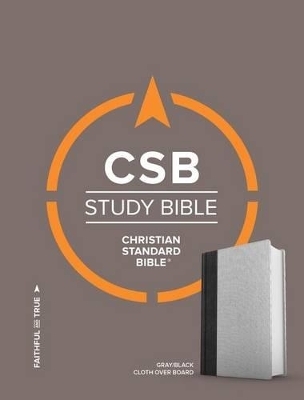 CSB Study Bible, Gray/Black Cloth Over Board - CSB Bibles by Holman CSB Bibles by Holman