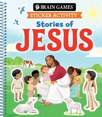 Brain Games - Sticker Activity: Stories of Jesus (for Kids Ages 3-6) -  Publications International Ltd,  Little Grasshopper Books,  Brain Games