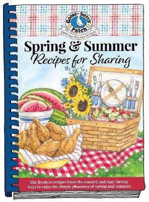 Spring & Summer Recipes for Sharing -  Gooseberry Patch