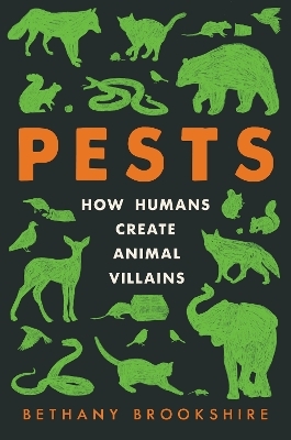 Pests - Bethany Brookshire