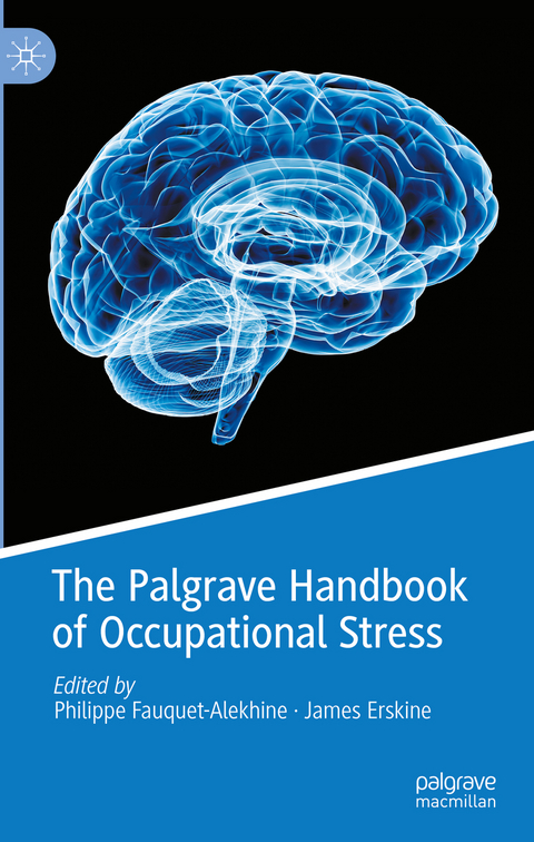 The Palgrave Handbook of Occupational Stress - 