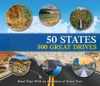 50 States 500 Great Drives -  Publications International Ltd