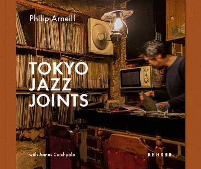Tokyo Jazz Joints - James Catchpole