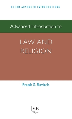 Advanced Introduction to Law and Religion - Frank S. Ravitch
