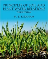 Principles of Soil and Plant Water Relations - Kirkham, M.B.