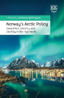 Norway’s Arctic Policy - 