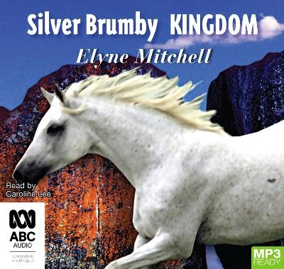Silver Brumby Kingdom - Elyne Mitchell