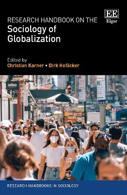 Research Handbook on the Sociology of Globalization - 
