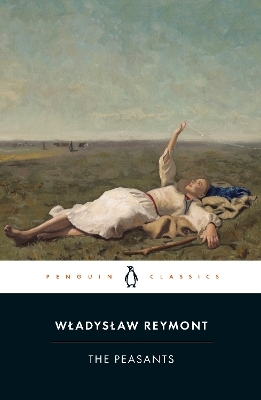 The Peasants - Wladyslaw Reymont