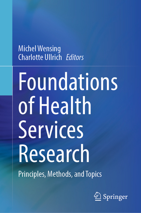 Foundations of Health Services Research - 