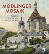 Mödlinger Mosaik - Gregor Gatscher-Riedl