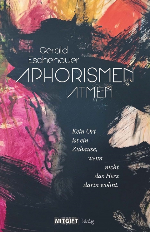 APHORISMEN atmen - Gerald Eschenauer