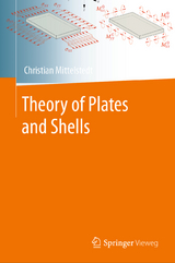 Theory of Plates and Shells - Christian Mittelstedt