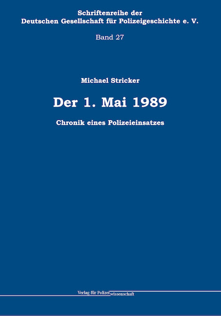 Der 1. Mai 1989 - Michael Stricker