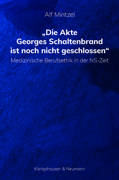 Die Akte Georges Schaltenbrand ist noch nicht geschlossen - Alf Mintzel