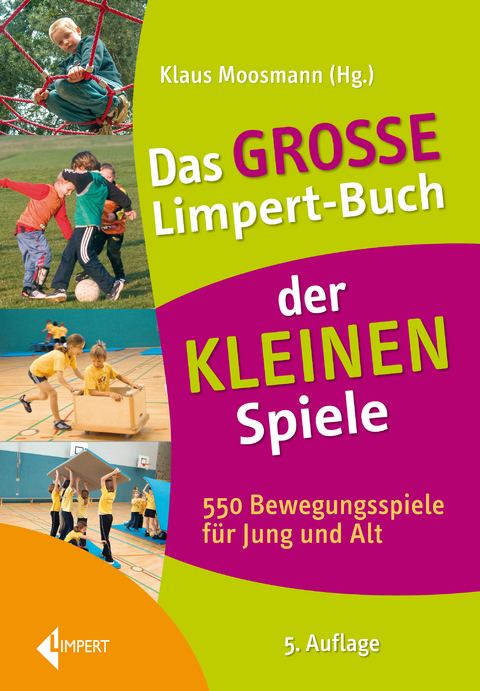 Das große Limpert-Buch der Kleinen Spiele - 