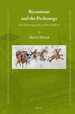 Byzantium and the Pechenegs - Mykola Melnyk