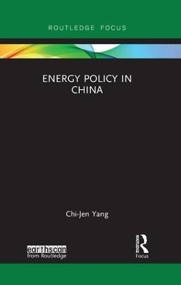 Energy Policy in China - Chi-Jen Yang