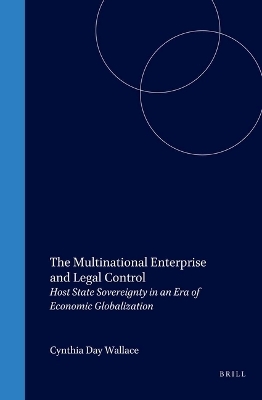 The Multinational Enterprise and Legal Control - Cynthia Day Wallace