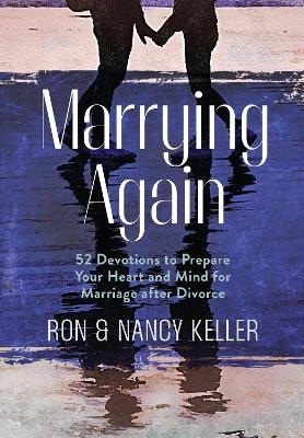 Marrying Again -  Keller