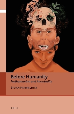 Before Humanity - Stefan Herbrechter