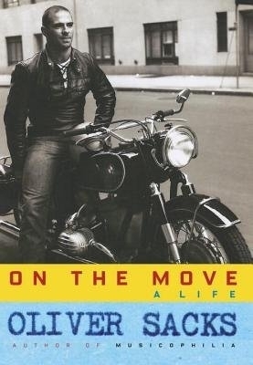 On the Move - Oliver Sacks