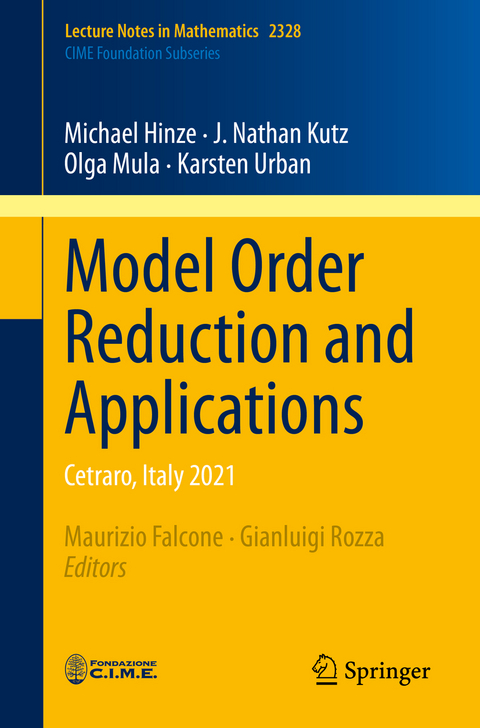 Model Order Reduction and Applications - Michael Hinze, J. Nathan Kutz, Olga Mula, Karsten Urban