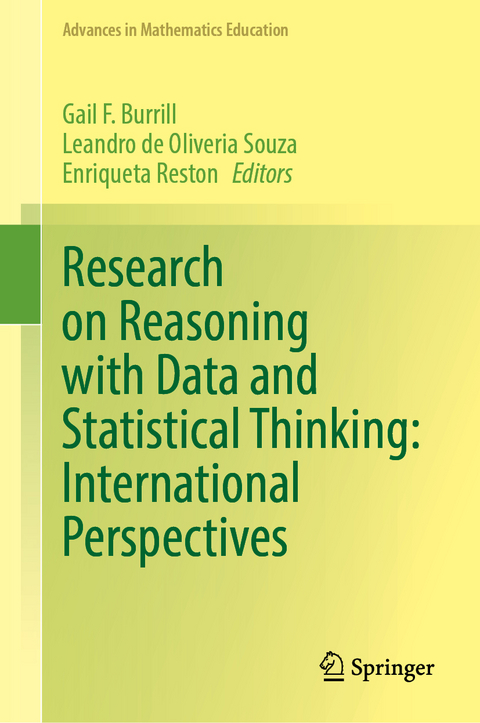 Research on Reasoning with Data and Statistical Thinking: International Perspectives - 