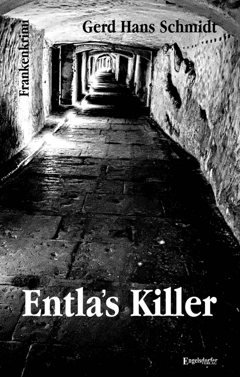 Entla's Killer - Gerd Hans Schmidt