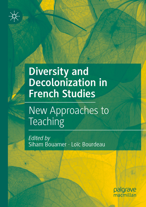 Diversity and Decolonization in French Studies - 