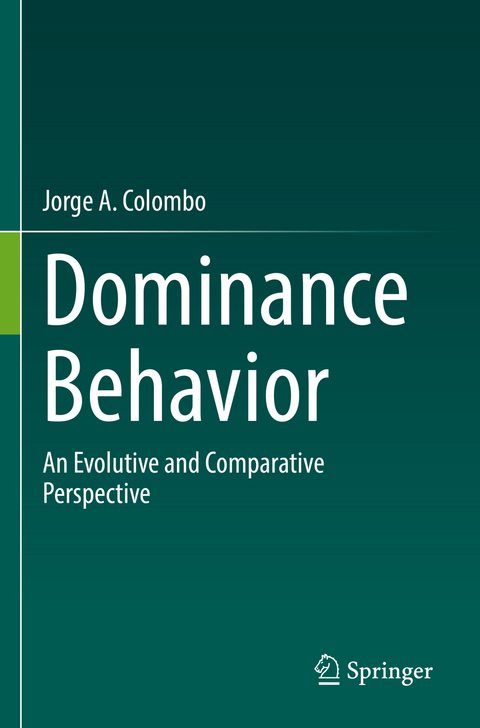 Dominance Behavior - Jorge A. Colombo