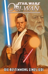 Star Wars Comics: Obi-Wan - Die Bestimmung eines Jedi - Christopher Cantwell, Ario Anindito, Luke Ross, Alessandro Miracolo, Madibek Musabekov, Adriana Melo