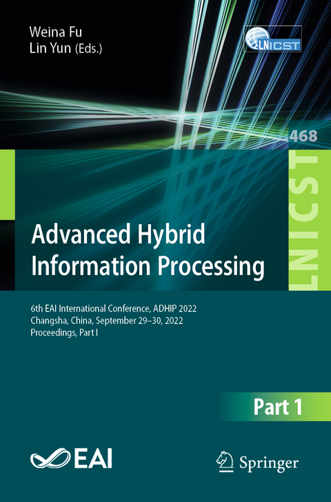 Advanced Hybrid Information Processing - 