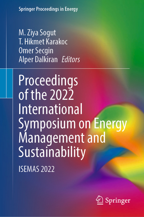 Proceedings of the 2022 International Symposium on Energy Management and Sustainability - 
