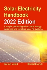 The Solar Electricity Handbook – 2023 Edition - Boxwell, Michael