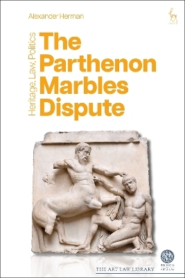 The Parthenon Marbles Dispute - Alexander Herman