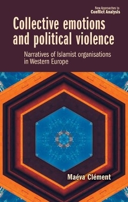 Collective Emotions and Political Violence - Maéva Clément