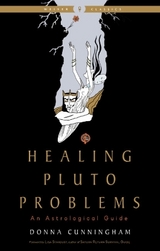 Healing Pluto Problems - Cunningham, Donna