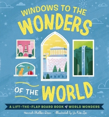 Windows to the Wonders of the World - Hannah Sheldon-Dean