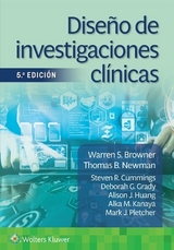 Diseño de investigaciones clínicas - Browner, Warren S.; Newman, Thomas B.; Cummings, Steven R.; Grady, Deborah G.