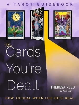 The Cards You'Re Dealt - Theresa Reed