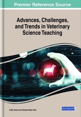 Advances, Challenges, and Trends in Veterinary Science Teaching - 