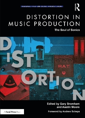 Distortion in Music Production - 